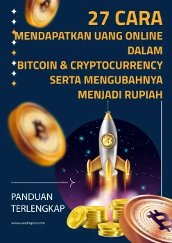 27 Cara Mendapatkan Uang Online dalam Bitcoin & Cryptocurrency serta Mengubahnya Menjadi Rupiah